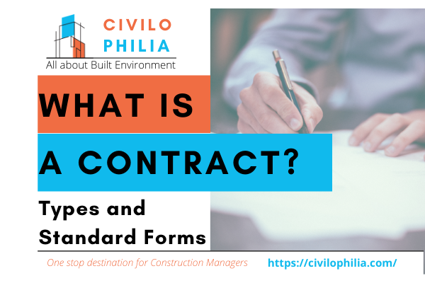 What is a Contract? Types and Standard Forms of Contracts