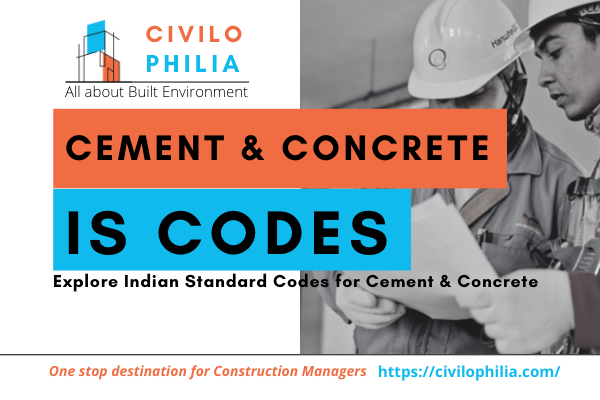 IS Codes for Cement and Concrete